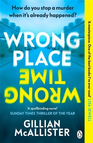 Wrong Place Wrong Time – McAllister Gillian