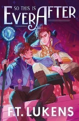 So This Is Ever After – Lukens F. T. (2022)