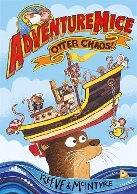 Adventuremice Otter Chaos – Reeve Philip