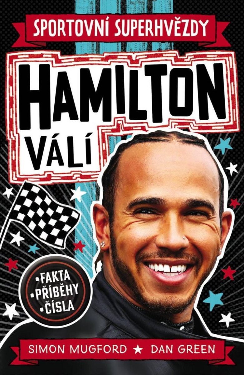 Sportovní superhvězdy Hamilton válí - Fakta příběhy čísla – Mugford Simon