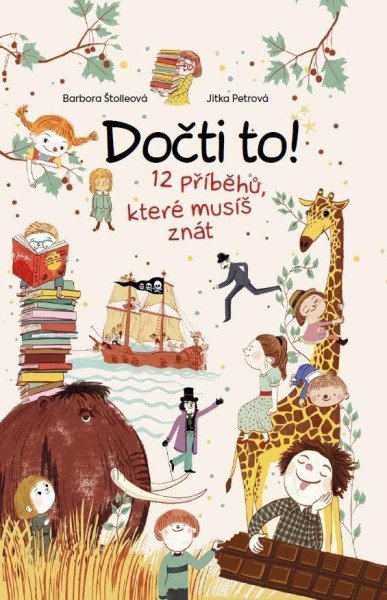 Dočti to! 12 příběhů, které musíš znát – Štolleová Barbora (2023)
