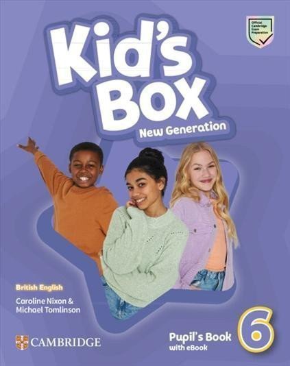 Kids Box New Generation 6 Pupils Book with eBook British English – Nixon Caroline