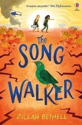 The Song Walker – Bethell Zillah