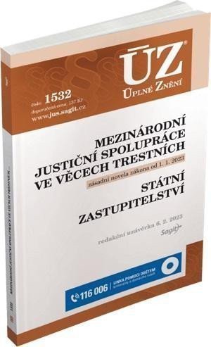 ÚZ 1532 Mezinárodní justiční spolupráce ve věcech trestních Státní zastupitelství