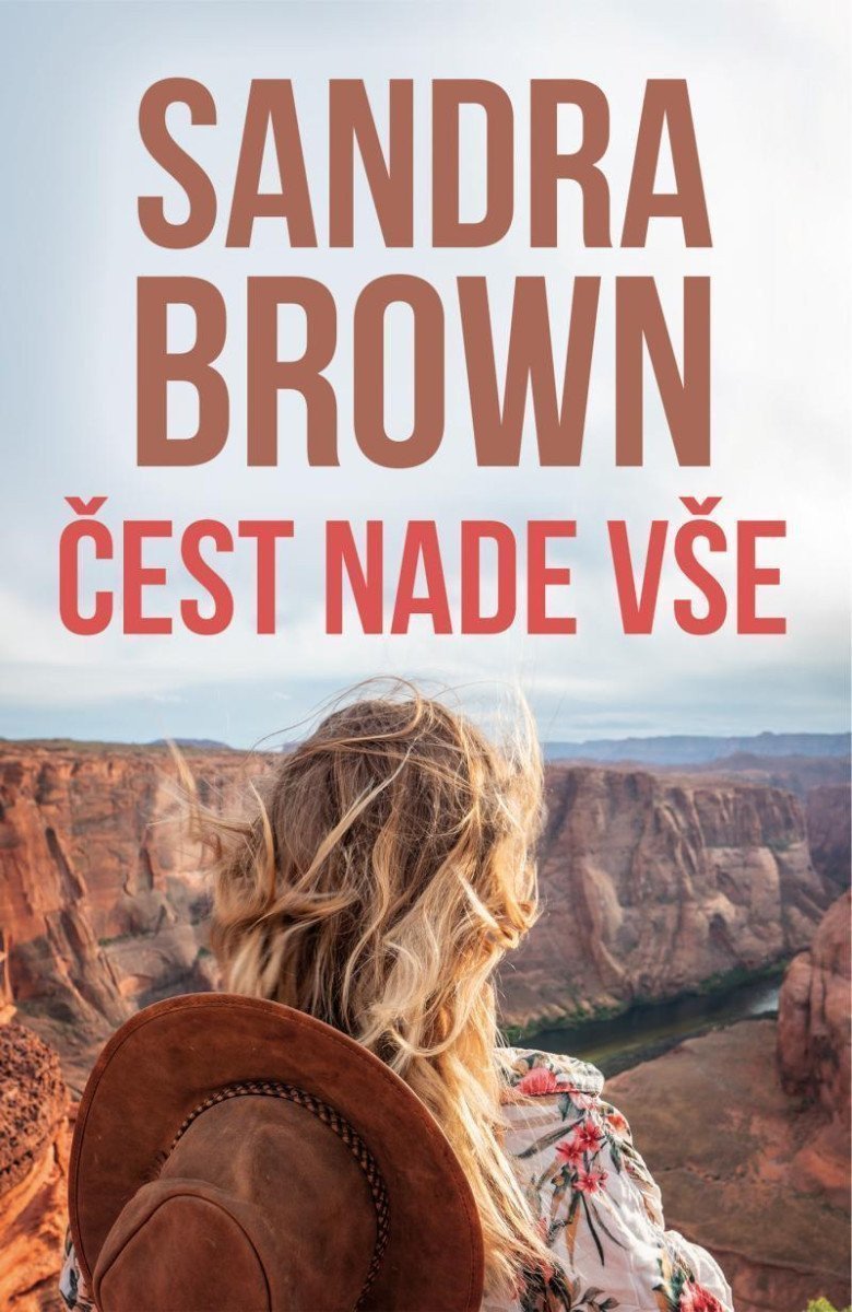 Čest nade vše – Brown Sandra