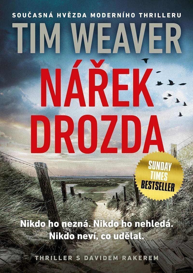 Nářek drozda – Weaver Tim