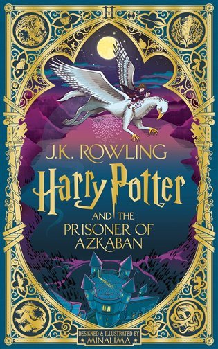 Harry Potter and the Prisoner of Azkaban MinaLima Edition – Rowlingová Joanne Kathleen