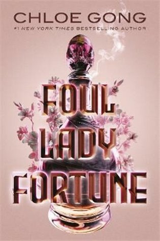 Foul Lady Fortune – Gong Chloe
