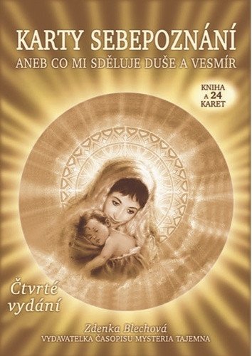 Karty sebepoznání aneb co mi sděluje duše a Vesmír kniha 24 karet – Blechová Zdenka