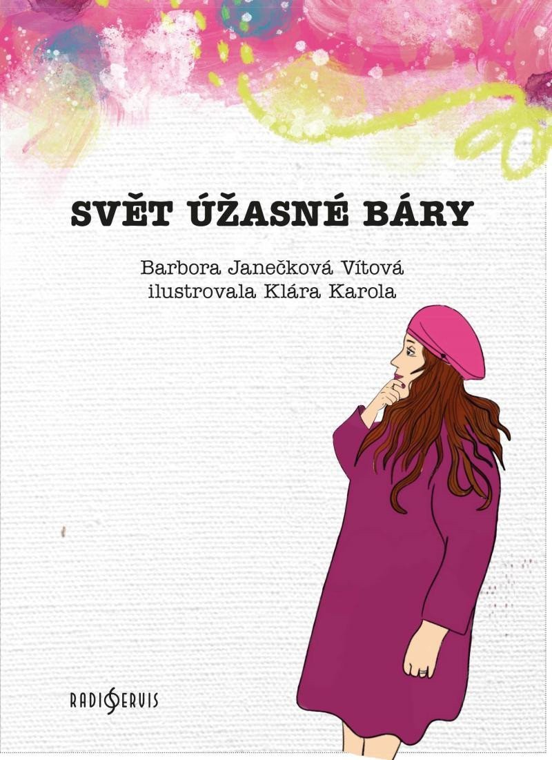 Svět úžasné Báry – Janečková Vítová Barbora