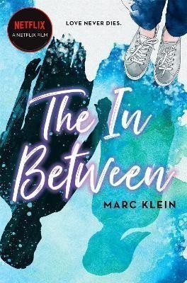 The In Between – Klein Marc