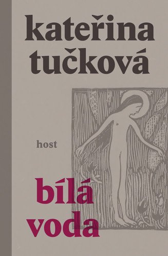 Bílá voda – Tučková Kateřina