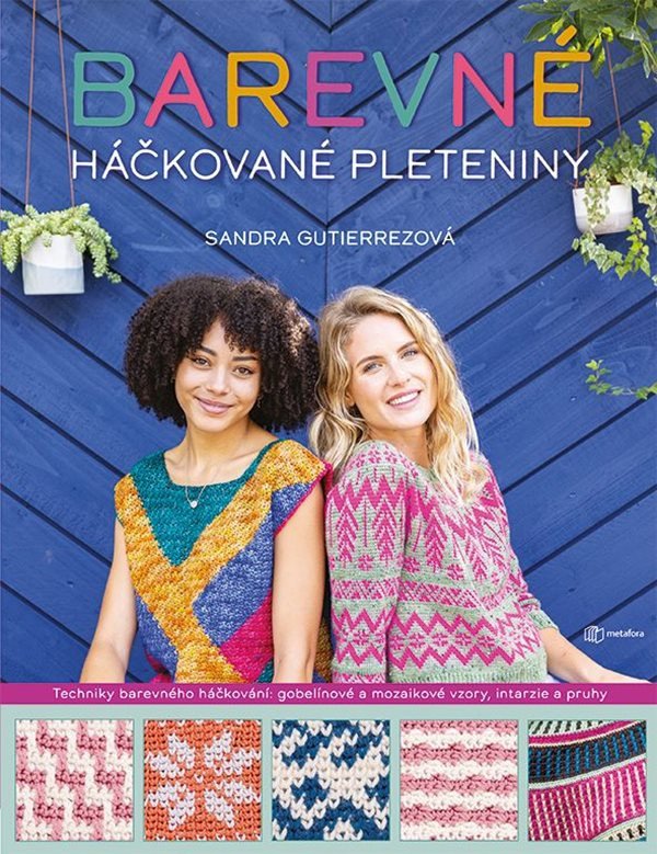 Barevné háčkované pleteniny – Gutierrezová Sandra