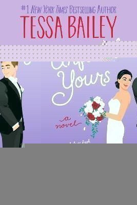 Unfortunately Yours UK: A Novel – Bailey Tessa (2023)
