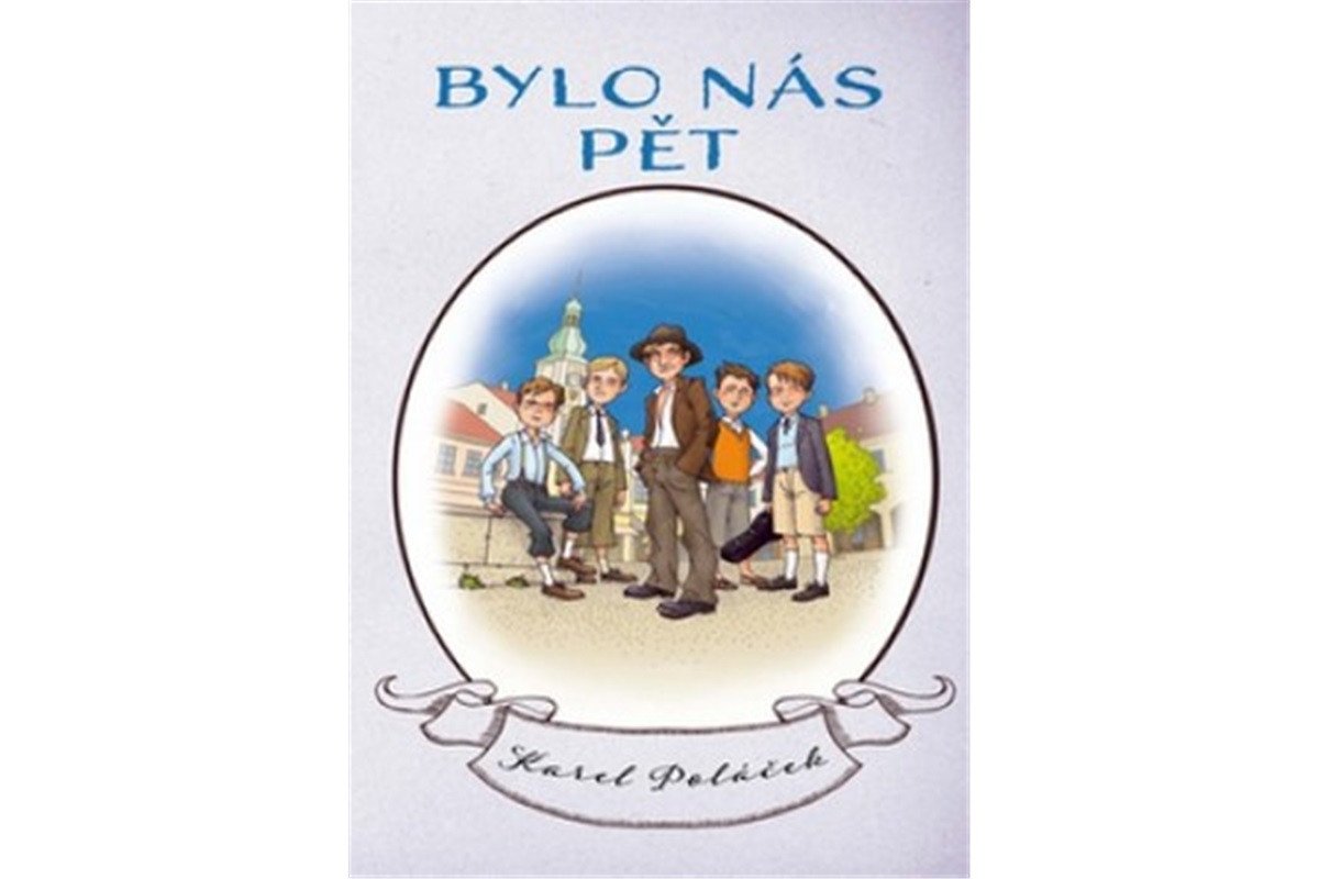 Bylo nás pět – Poláček Karel
