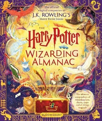 The Harry Potter Wizarding Almanac The official magical companion to JK Rowlings Harry Potter books – Rowlingová Joanne Kathleen
