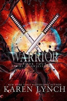 Warrior – Lynch Karen