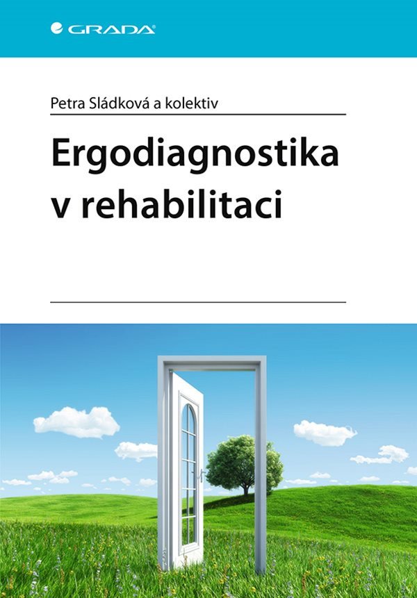 Ergodiagnostika v rehabilitaci – Sládková Petra