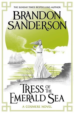 Tress of the Emerald Sea – Sanderson Brandon