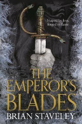 The Emperors Blades – Staveley Brian