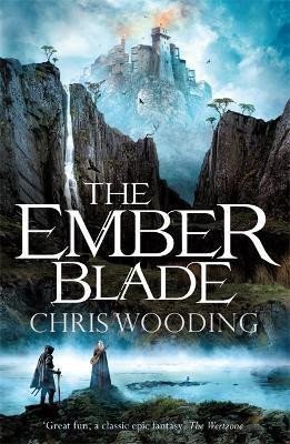 The Ember Blade A breathtaking fantasy adventure – Wooding Chris