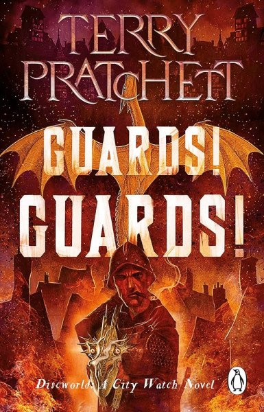 Guards! Guards!: (Discworld Novel 8) – Pratchett Terry (2023)
