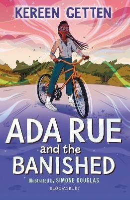 Ada Rue and the Banished A Bloomsbury Reader Dark Red Book Band – Gettenová Kereen