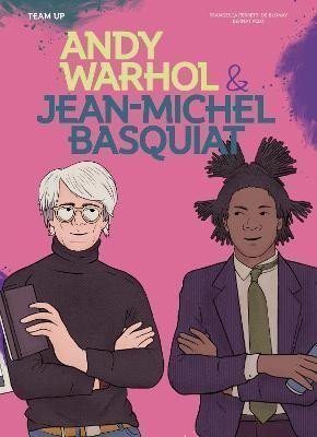 Team Up Andy Warhol Jean Michel Basquiat – Ferretti de Blonay Francesca