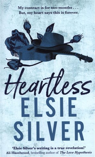 Heartless The must-read small-town romance and TikTok bestseller – Silver Elsie