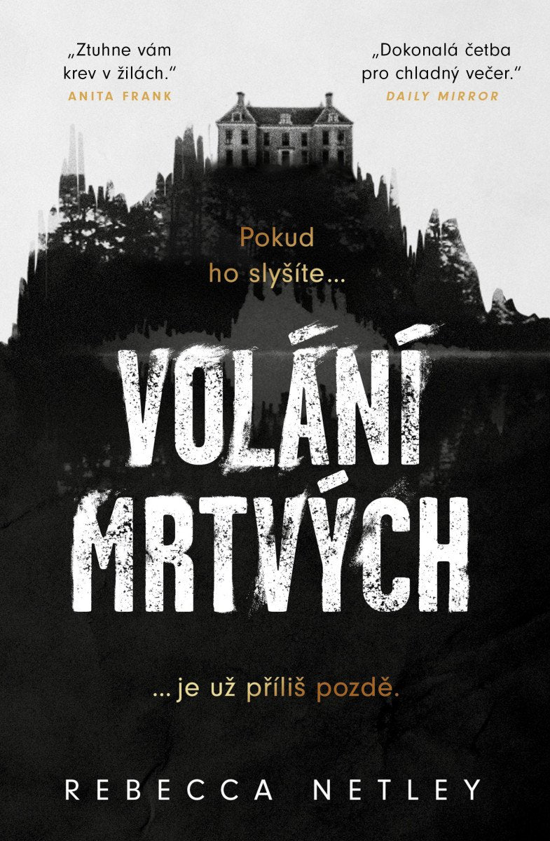 Volání mrtvých – Netley Rebecca