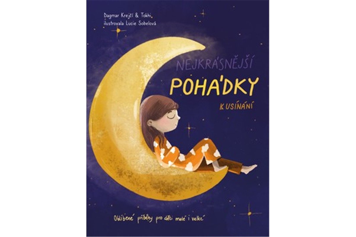 Nejkrásnější pohádky k usínání – Krejčí Dagmar