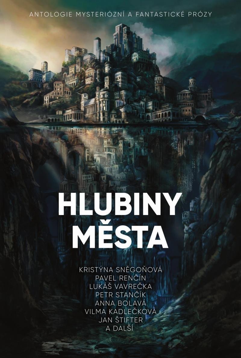 Hlubiny města - Antologie mysteriózní a fantastické prózy – Vavrečka Lukáš