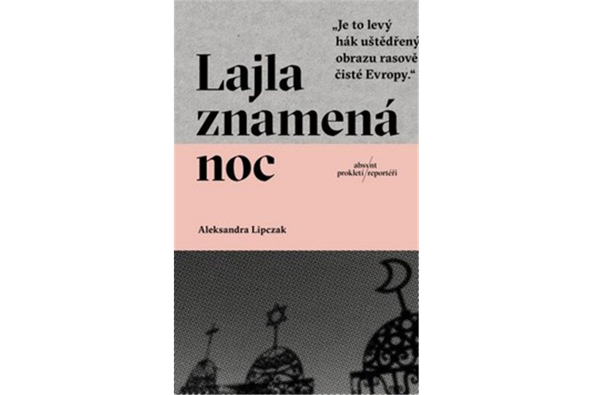 Lajla znamená noc – Lipczak Aleksandra
