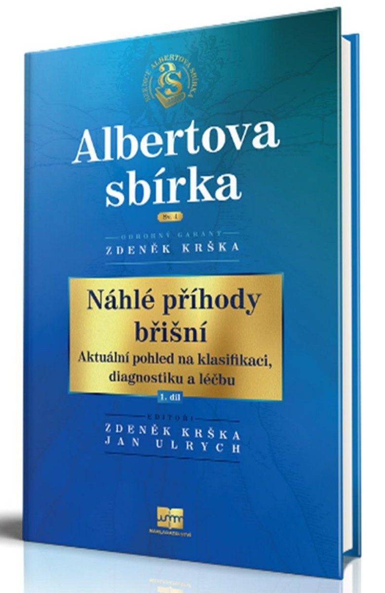Náhlé příhody břišní - Aktuální pohled na klasifikaci diagnostiku a léčbu 1 díl – Krška Zdeněk