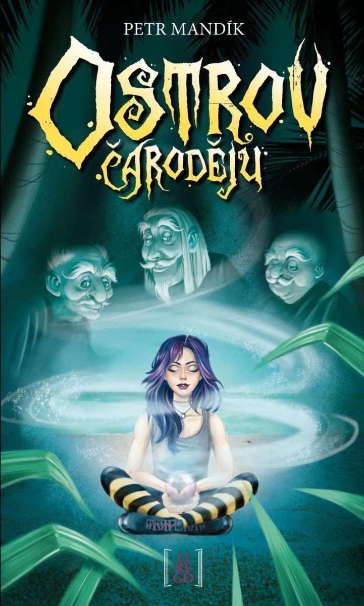 Ostrov čarodějů – Mandík Petr