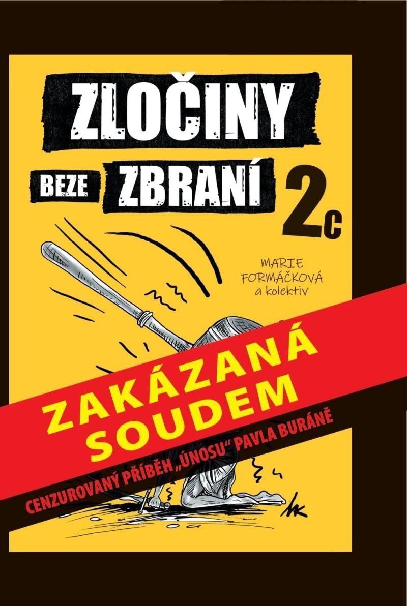 Zločiny beze zbraní 2c – Formáčková Marie