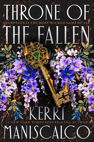 Throne of the Fallen: From the New York Times and Sunday Times bestselling author of Kingdom of the Wicked – Maniscalco Kerri (2023)