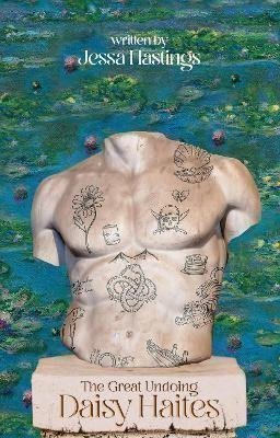 Daisy Haites The Great Undoing Book 4 – Hastings Jessa