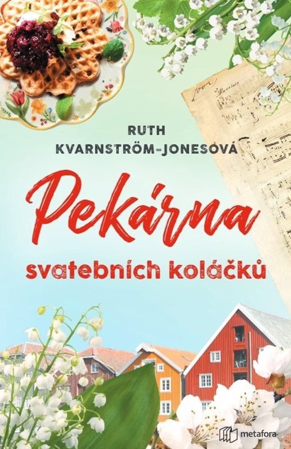 Pekárna svatebních koláčků – Kvarnström-Jonesová Ruth