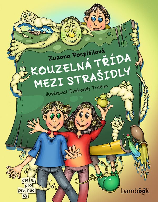 Kouzelná třída mezi strašidly – Pospíšilová Zuzana