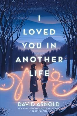 I Loved You in Another Life – Arnold David