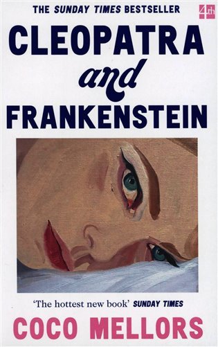 Cleopatra and Frankenstein anglicky – Mellors Coco