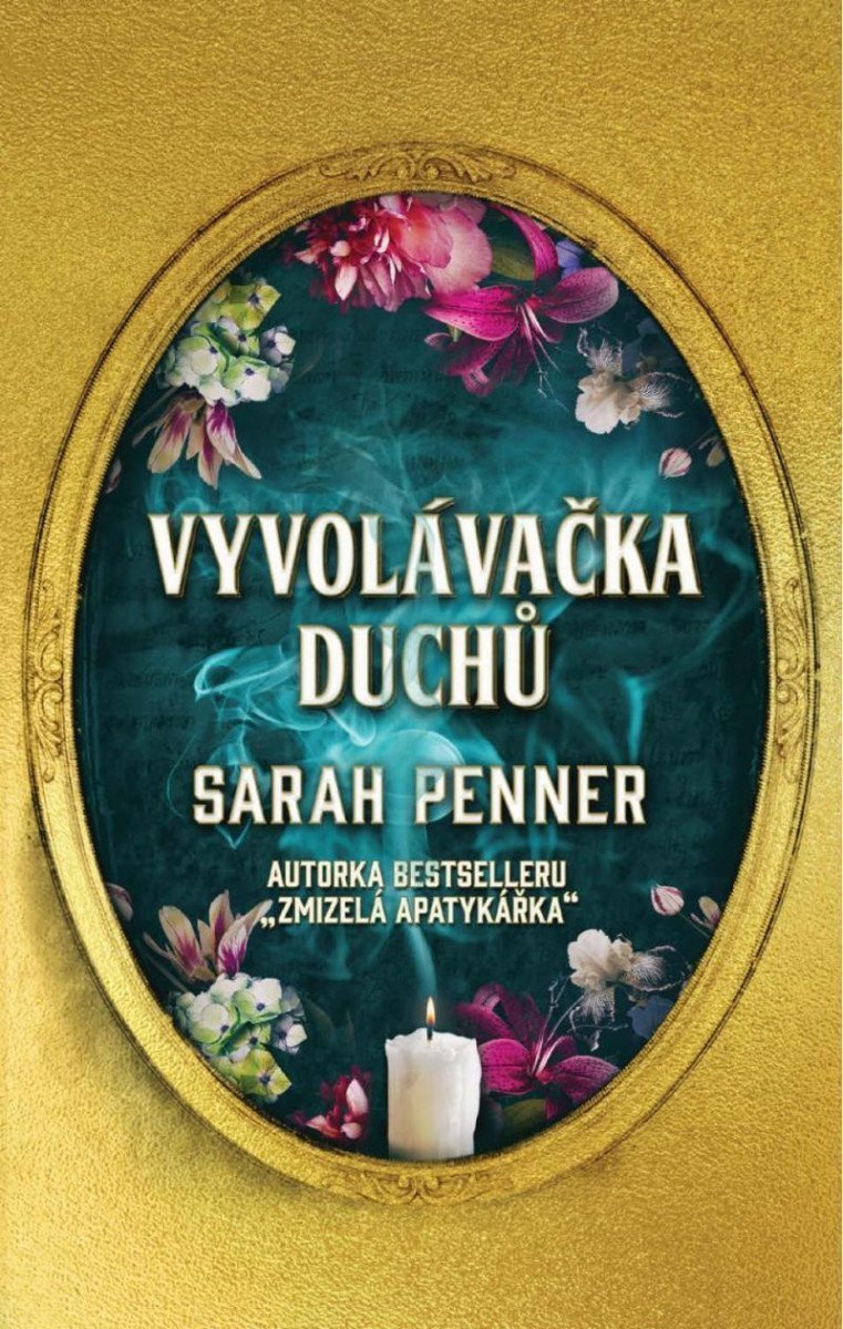 Vyvolávačka duchů – Penner Sarah