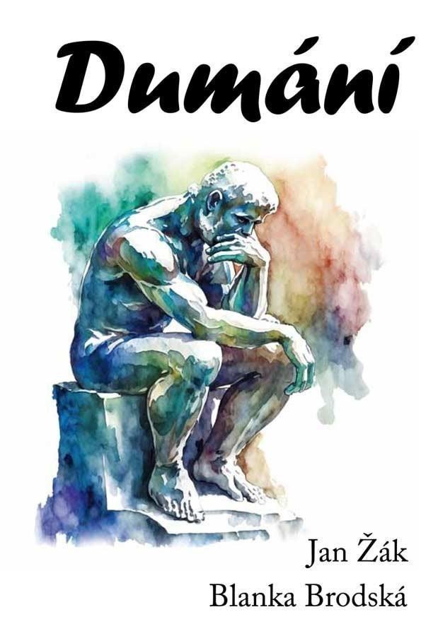 Dumání – Žák Jan