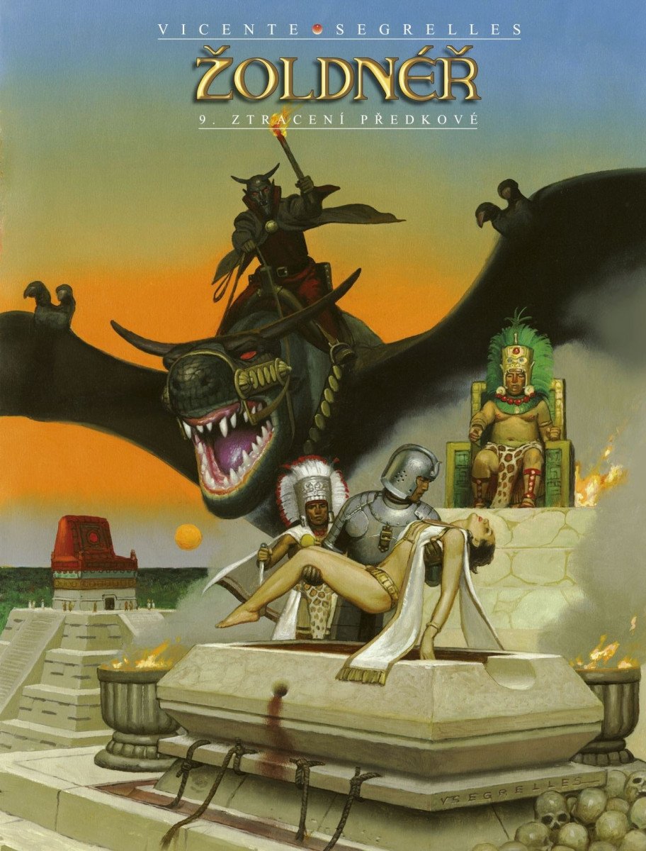 Žoldnéř 9 - Ztracení předkové – Segrelles Vicente