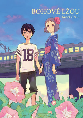 Bohové lžou – Ozaki Kaori