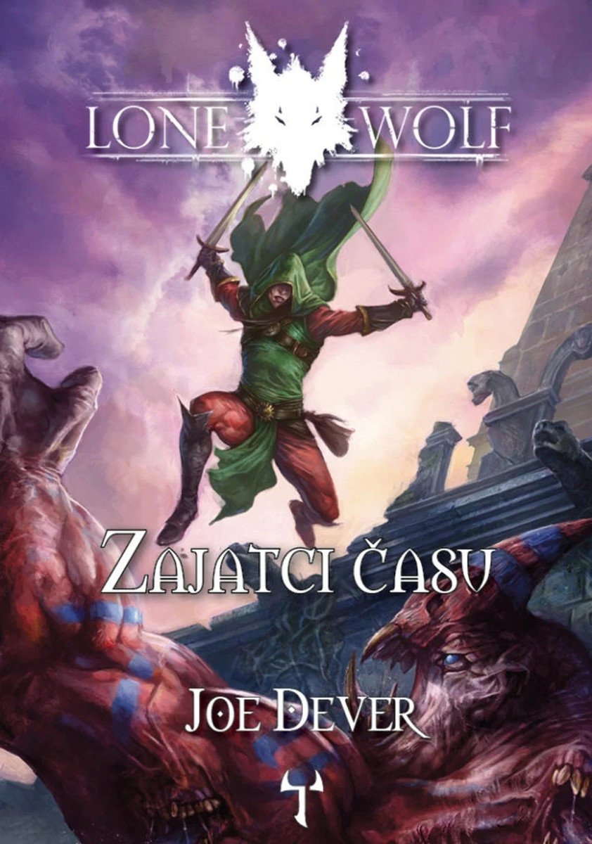 Lone Wolf 11 Zajatci času gamebook – Dever Joe