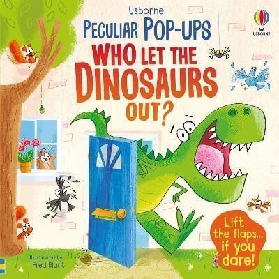 Who Let The Dinosaurs Out – Taplin Sam