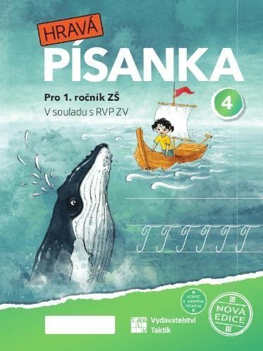 Hravá písanka pro 1ročník - 4díl - nová edice - Verze s menším písmem