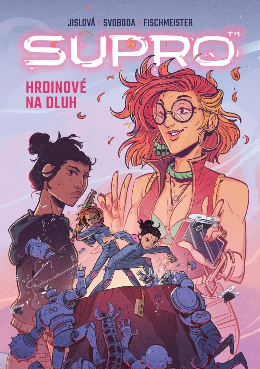 Supro - Hrdinové na dluh – Jislová Štěpánka